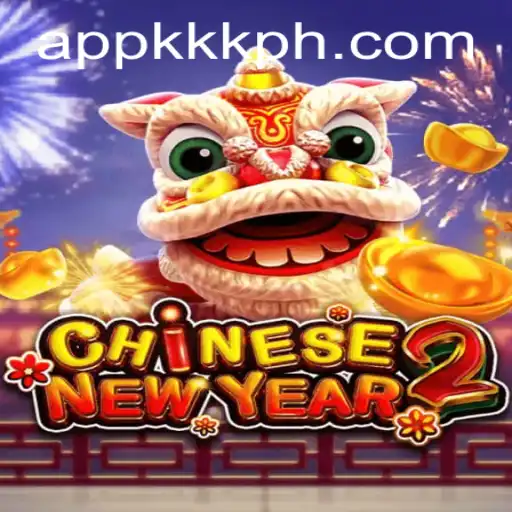 Exploring the Exciting Game: CHINESENEWYEAR2 with a Focus on KKK PH